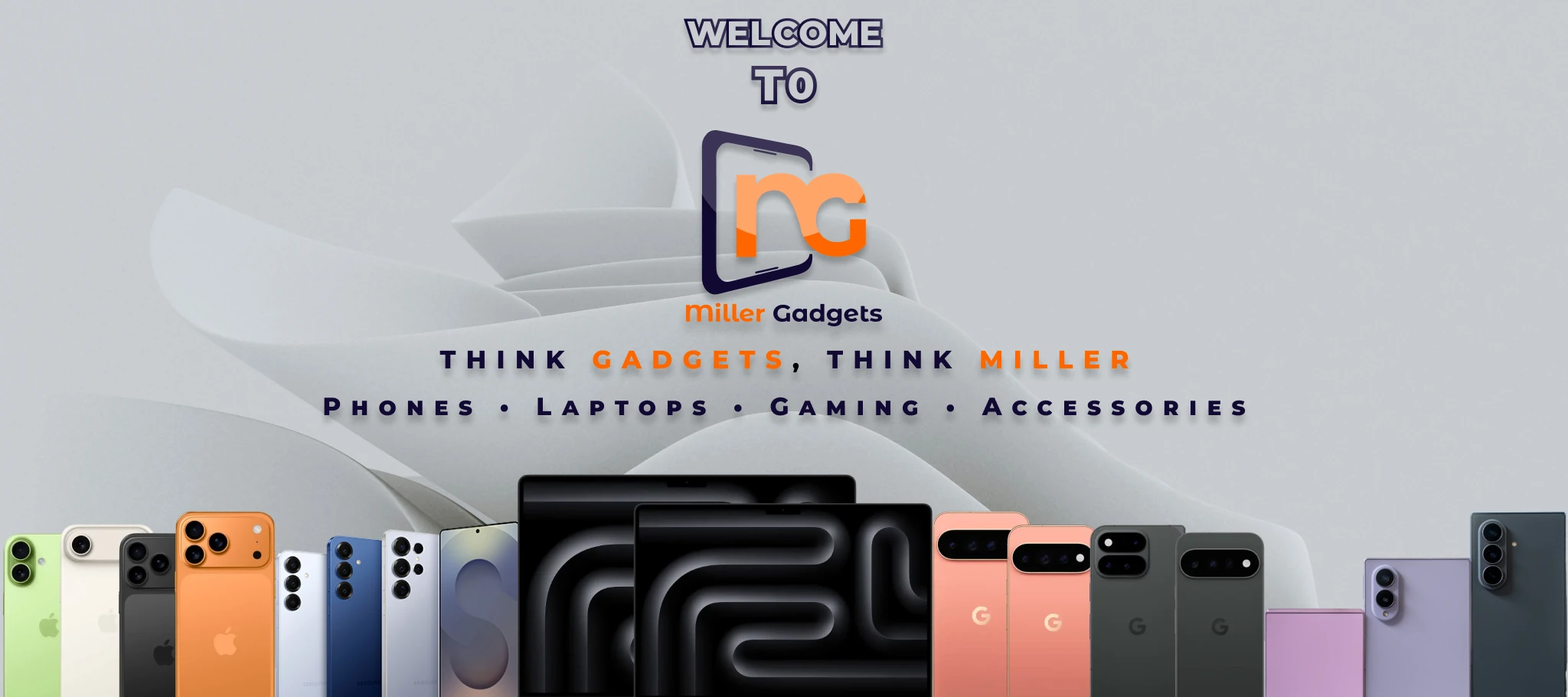 Welcome to Miller Gadgets. Think Gadgets, Think Miller.